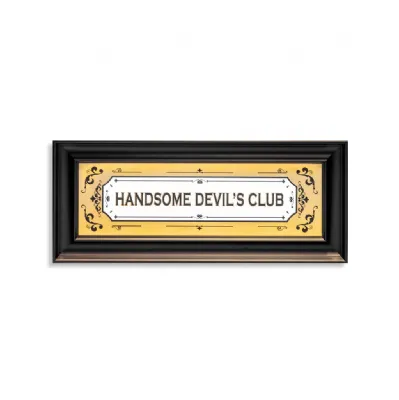 Black and Gold Handsome Devil's Club Wall Sign